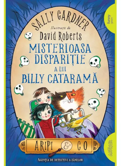 Coperta cărții Aripi & Co. (#3). Misterioasa dispariție a lui Billy Cataramă