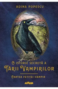 Coperta cărții Cartea fetitei-vampir (O istorie secreta a tarii vampirilor, vol. 2)