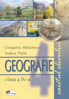 Coperta cărții Geografie clasa a IV-a. Caietul elevului