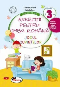 Coperta cărții Culegere de exercitii pentru limba romana. Jocul cuvintelor clasa a III-a