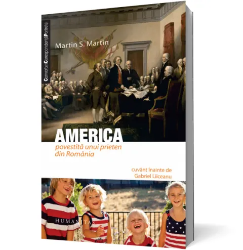 Coperta cărții America povestită unui prieten din România