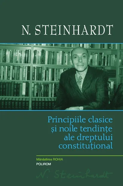 Coperta cărții Principiile clasice și noile tendințe ale dreptului constituțional. Critica operei lui Leon Duguit