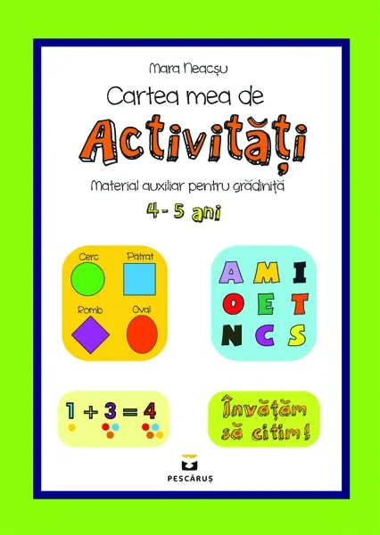 Coperta cărții Cartea mea de activitati 4-5 ani