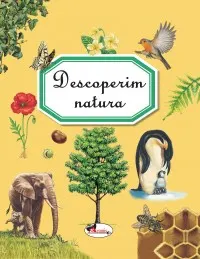Coperta cărții Descoperim natura