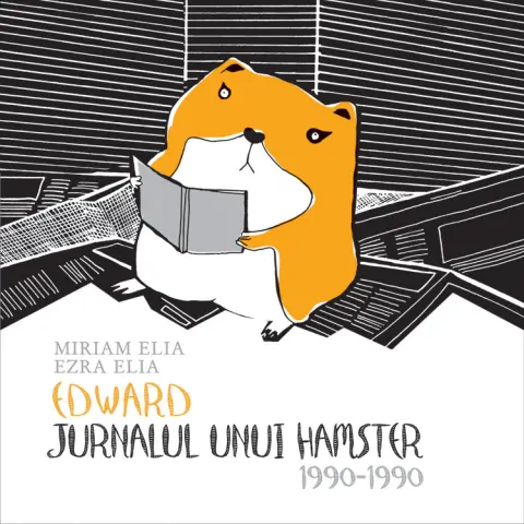 Coperta cărții Edward. Jurnalul unui hamster. 1990–1990