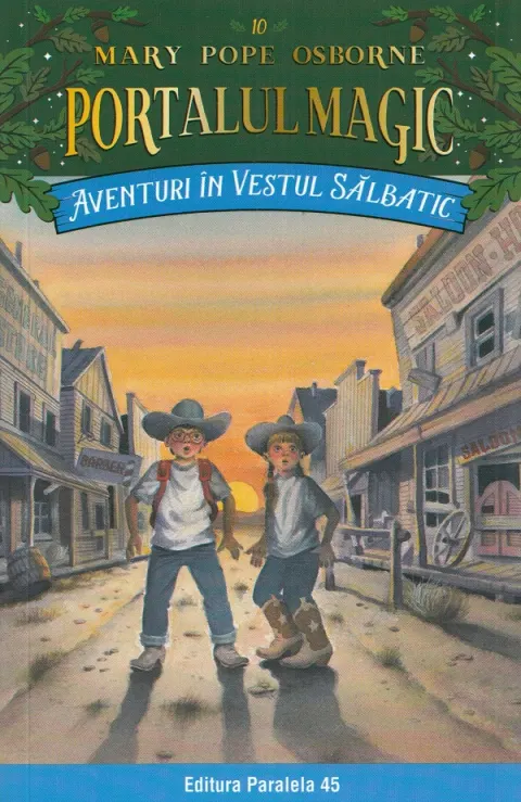 Coperta cărții Aventuri in Vestul Salbatic. Portalul magic nr. 10