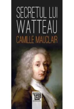 Coperta cărții Secretul lui Watteau