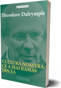 Coperta cărții Cultura noastra: ce a mai ramas din ea