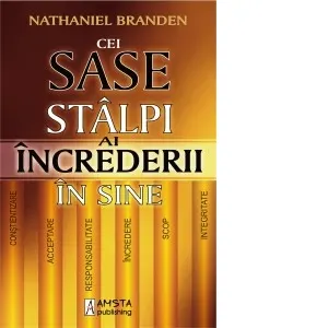 Coperta cărții Cei sase stalpi ai increderii in sine