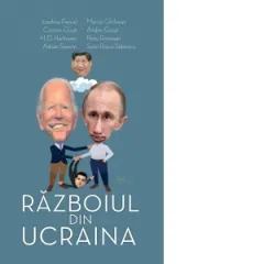 Coperta cărții Razboiul din Ucraina. Volumul I