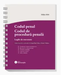 Coperta cărții Codul penal. Codul de procedura penala. Legile de executare. Actualizat la 1 septembrie 2026, spiralat