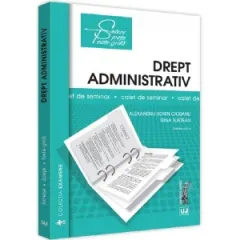 Coperta cărții Drept administrativ. Caiet de seminar. Partea a II-a