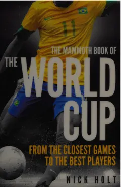 Coperta cărții The mammoth book of the World Cup
