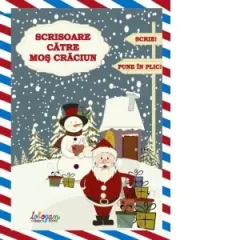 Coperta cărții Scrisoare catre Mos Craciun