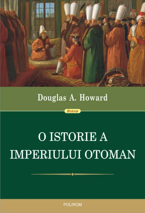 Coperta cărții O istorie a Imperiului Otoman