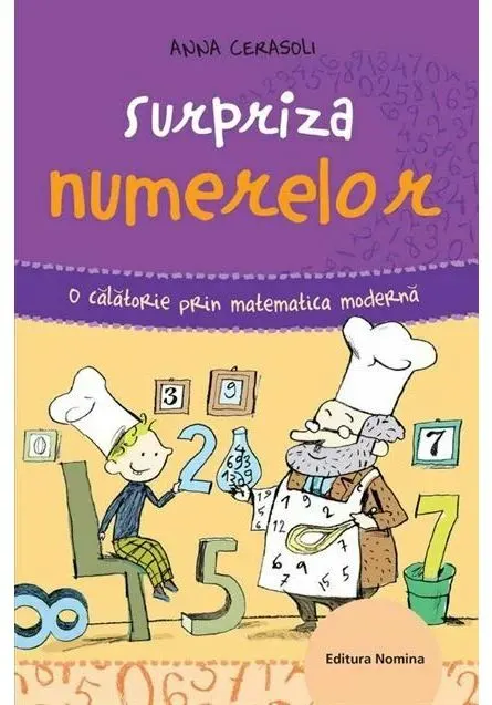 Coperta cărții Surpriza numerelor. O calatorie prin matematica moderna