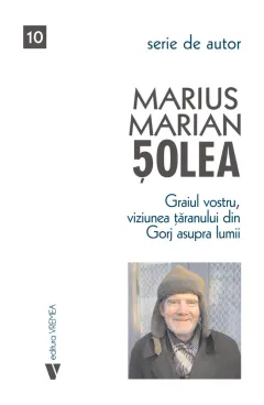 Coperta cărții Graiul vostru, viziunea țăranului din Gorj asupra lumii