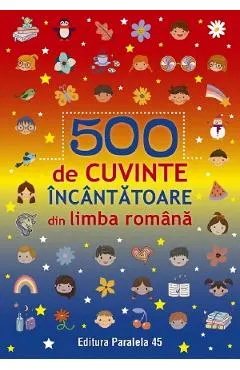 Coperta cărții 500 de cuvinte incantatoare din limba romana