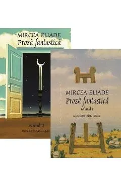 Coperta cărții Proza fantastica Vol.1 + Vol.2