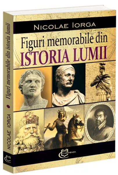 Coperta cărții Figuri memorabile din istoria lumii