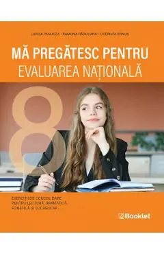 Coperta cărții Ma pregatesc pentru Evaluarea Nationala. Limba si literatura romana - Larisa Panucza, Ramona Raducanu, Codruta Braun