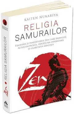 Coperta cărții Zen. Religia samurailor