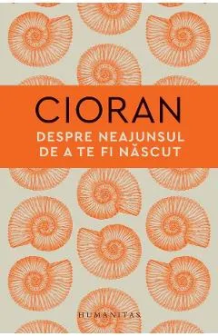 Coperta cărții Despre neajunsul de a te fi nascut