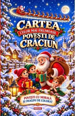 Coperta cărții Cartea celor mai frumoase povesti de Craciun