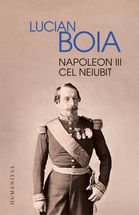 Coperta cărții Napoleon III cel neiubit