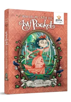 Coperta cărții Aduceti-mi capul lui Ivy Pocket - Volumul 3