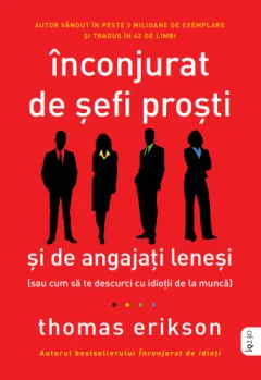 Coperta cărții Inconjurat de sefi prosti si de angajati lenesi