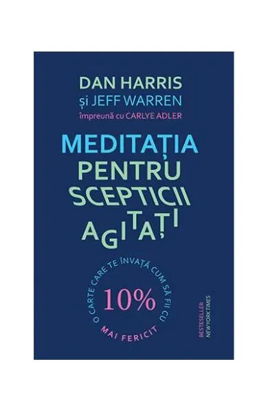 Coperta cărții Meditația pentru scepticii agitați
