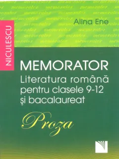 Coperta cărții Memorator. Literatura română pentru clasele 9-12 și bacalaureat. PROZA