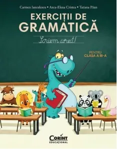 Coperta cărții Exercitii de gramatica pentru clasa a III-a. Scriem corect!