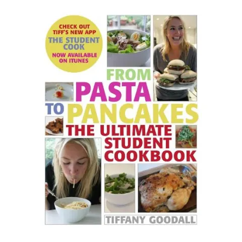 Coperta cărții From Pasta To Pancakes The Ultimate Student Cookbook