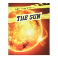 Coperta cărții Sun - Super Space Science