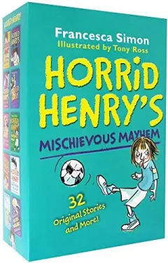 Coperta cărții Horrid Henrys Mischievous Mayhem Collection, Francesca Simon