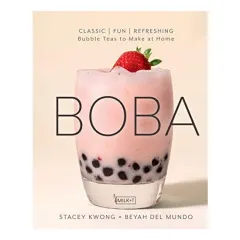 Coperta cărții Boba, Stacey Kwong, Beyah del Mundo