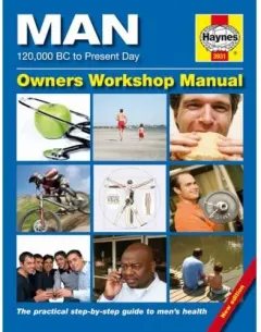 Coperta cărții The Man Manual: The Definitive Step-by-step Guide to Men's Health