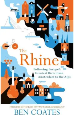 Coperta cărții The Rhine Ben Coates Bicycle Travelogue Europe