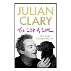 Coperta cărții Lick of Love, Julian Clary