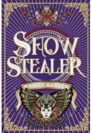 Coperta cărții SHOW STEALER , Hayley Barker
