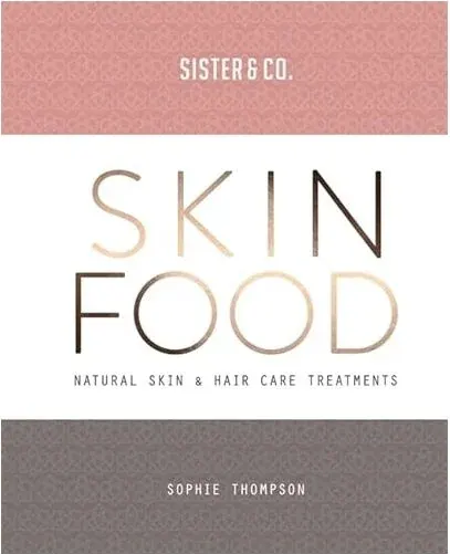 Coperta cărții Sister & Co Skin Food