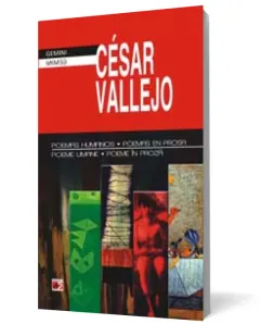 Coperta cărții Poeme umane, poeme in proza/ Poemas humanos, poemas en prosa