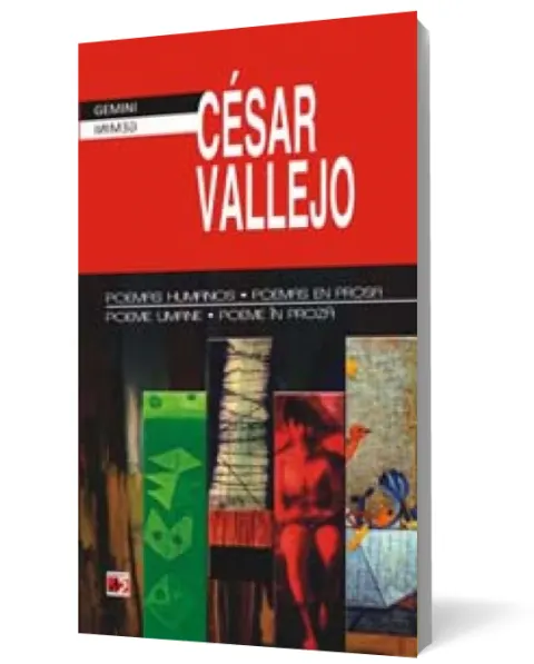 Coperta cărții Poeme umane, poeme in proza/ Poemas humanos, poemas en prosa