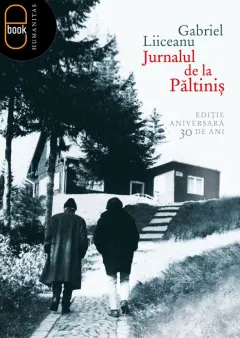 Coperta cărții Jurnalul de la Paltinis. Un model paideic in cultura umanista (epub)