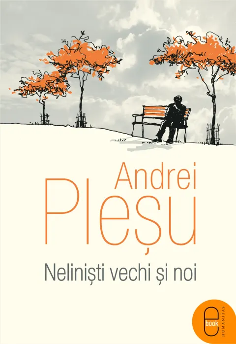 Coperta cărții Nelinisti vechi si noi (epub)
