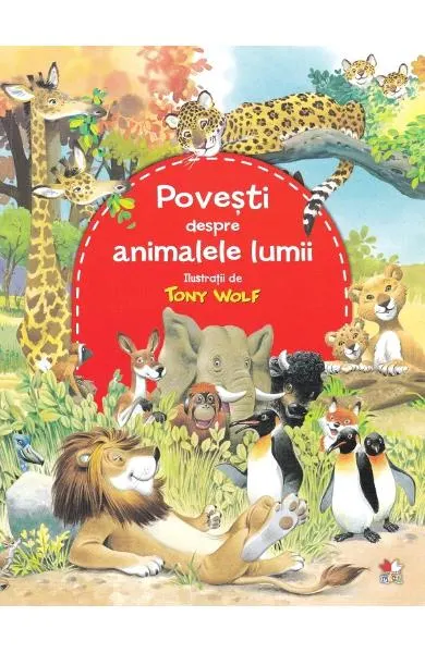 Coperta cărții Povesti despre animalele lumii