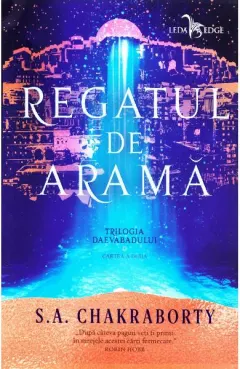 Coperta cărții Regatul de arama (trilogia Daevabadului, cartea a II-a)