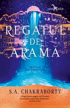 Coperta cărții Regatul de arama (trilogia Daevabadului, cartea a II-a)